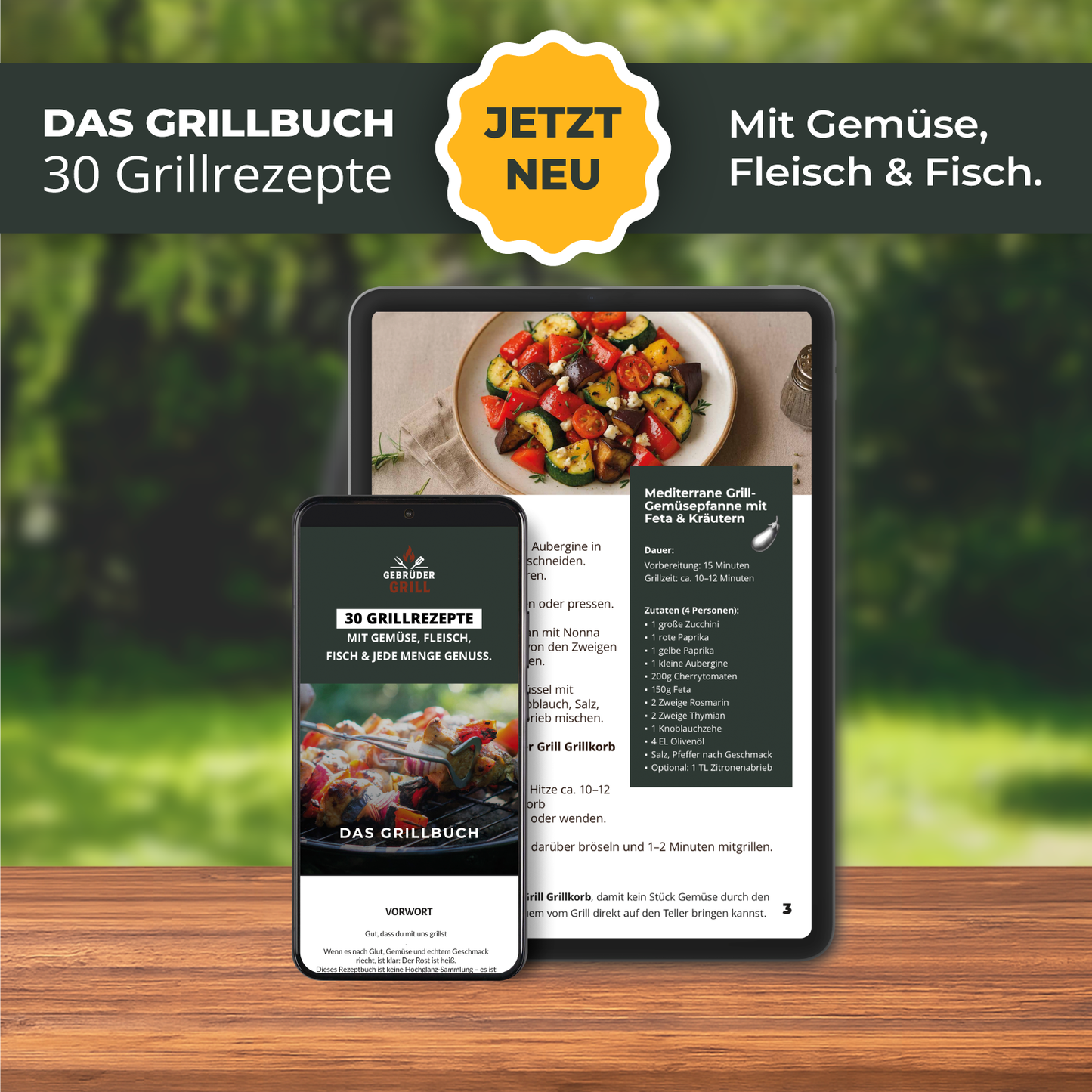 Das eGrillbuch - 30 Rezepte für die Grillsaison
